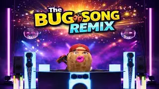 The Bug Song Remix | TheBurntPeanut