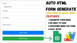 Auto HTML Form Maker with Google Sheets Integration | Send HTML Form Data To Google Sheets