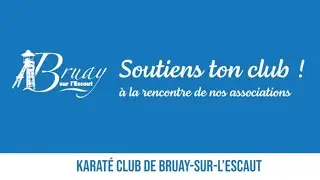2021 06 19 Soutiens ton Club ! Karaté Club de Bruay-Sur-l'Escaut