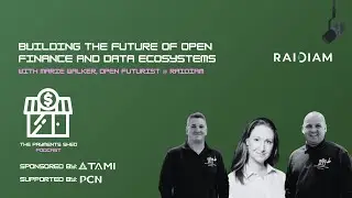 Building the future of open finance and data ecosystems, with Marie Walker