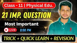21 Imp Question 11 Physical Education | Most Important Question for Exam Class 11 Physical Education