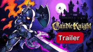Candle Knight Trailer | Dracma Studios | JanduSoft | Best PlayStation Xbox PC Games.