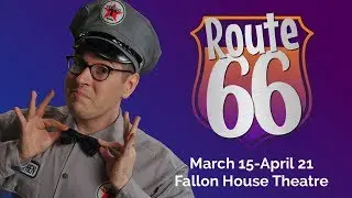 Route 66 at Sierra Repertory Theatre