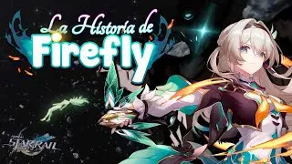 LA HISTORIA COMPLETA DE FIREFLY | GLAMOTH, SAM Y EL ENJAMBRE