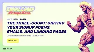 Uniting your signup forms, emails, and landing pages with cohesive branding | Email Camp 2024