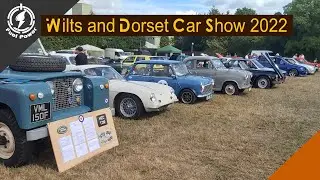 The 2022 Wilts and Dorset Car Show! - On Location at Salisbury Racecourse
