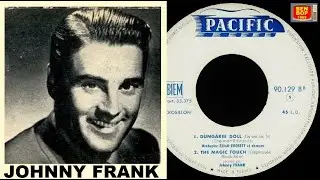 JOHNNY FRANK & Eliott  Everett Orchestra - Dungaree Doll (1956)