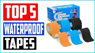 Best Waterproof Tapes in 2024