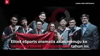 Elite8 eSports Menjadi Perwakilan SEA di Vainglory World Championship - REVIVALTV NEWS