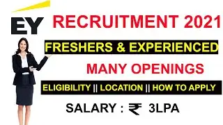 ERNST & YOUNG Recruitment 2021 || Freshers & Experienced JOBS || IT Jobs || ANY GRADUATE