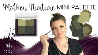 Makeup Geek Eyeshadow Tutorial | Makeup Geek Mini Palettes | Mother Nurture