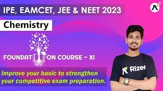 Chemistry Foundation Course Introduction | For class XI | Identify & fix the gaps in your basics