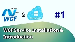 1 | wcf service installation and introduction | vistal studio setup for wcf service