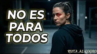 NO TODOS ESTÁN HECHOS PARA ESTO 🔥 | DISCIPLINA QUE SELECCIONA #Disciplina #Motivación #Constancia
