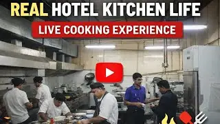 Real Hotel Kitchen Life | Live Cooking Experience