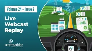 ScottMadden Fall 2024 Energy Industry Update Webcast - 