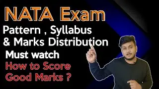 NATA EXAM 2021-EXAM DATE, PATTERM,  SYLLABUS & MARKS DISTRIBUTION , REGISTRATION