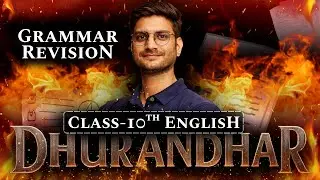 ⚔️ Class-10th 2026 English Grammar Dhurandhar Series | Complete Book Revision | कक्षा-10 इंग्लिश 🔥