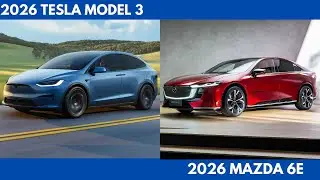 New 2026 Tesla Model 3 Vs 2026 Mazda 6e are two Chinese-Built EV Sedan Comparison