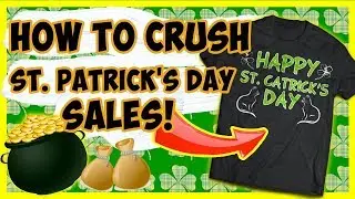 ST. PATRICK'S DAY TRAINING | PRINT ON DEMAND TSHIRT BUSINESS