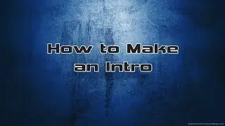 How to Make an Intro with Windows Movie Maker