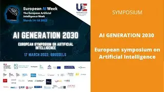 &laquo; AI Generation 2030 &raquo; Symposium &ndash; Streaming in English