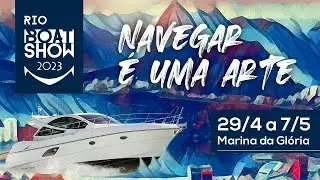 Rio Boat Show 2023 - AO VIVO - DIA 3 | N&Aacute;UTICA