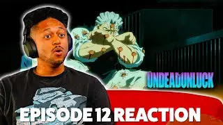 UnRepair vs UnDead! Undead Unluck 12 Reaction