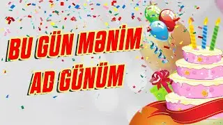 Bu gun menim ad gunum (Status ucun) Y&Uuml;KLƏ &ndash; Ad gunu mahnisi 2022