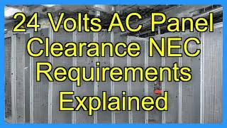 24 Volts AC Panel Clearance NEC Requirements Explained