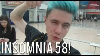 INSOMNIA 58 WAS EPIC!!