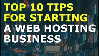 How to Start a Web Hosting Business | Free Web Hosting Business Plan Template Included