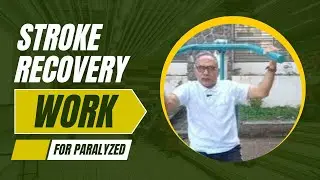 Stroke, Paralysis Recovery Exercises | #stroke #paralysis #motivation