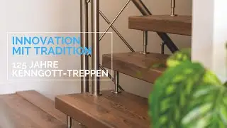 Innovation mit Tradition im Treppenbau