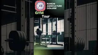 Jharkhand Agriculture Gym Tour JCECE Ranchi Agriculture college, Birsa Agriculture 2025 #jceceb