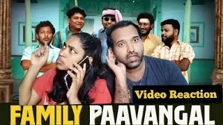 Family Pavangal😬😁🤣😜| Parithabangal Video Reaction | Gopi, Sudhakar |  Tamil Couple Reaction