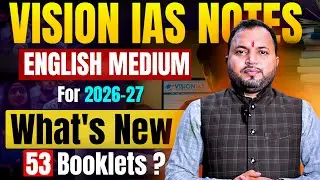 Vision IAS Latest Notes English Medium What's New 2026-27 || Vision Ias English Medium Notes