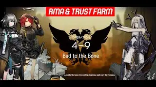 [Arknights] 4-9 RMA and Trust Farm - 3 Snipers Only (Greythroat, Firewatch & Exusiai)