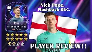 ⬅️⭐ 90 Rated Nick Pope Player Review! Flashback SBC!⬅️🔥. FC 25 Ultimate Team.