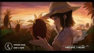 Yanagi Nagi - One's Hope