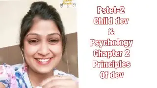 PSTET-2 (Chapter 3)Principles of development