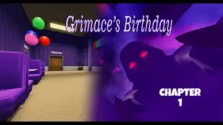 ROBLOX - Grimace's Birthday (Chapter 1) - [Full Walkthrough]