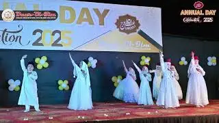 NOOR E AZAL | Action Song | Annual Day Celebration 2025 | Daar-Ul-Ilm English School | #malegaon