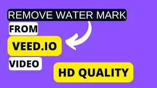 How to Remove Watermark from Video |Remove Veed.io Watermark For Free | add watermark in video