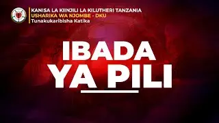 KKKT  DKU  USHARIKA WA NJOMBE.   IBADA YA JUMAPILI.  MTUMISHI  MWL AMOS SEMBA TAR 11-01-2026