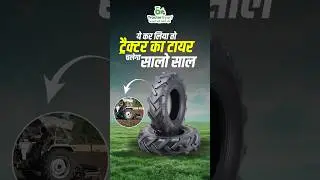 How to Increase Tractor's Tyre Life | Tyre ki Life Kaise Badhaayen | TractorGyan #tyre #tractor
