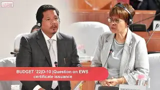 BUDGET &rsquo;22 | D-10 | Question on EWS certificate issuance