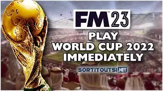Download THIS to Play FIFA WORLD CUP 2022 Immediately on Football Manager 2023