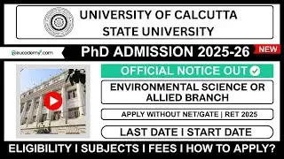 CU PhD Environmental Science Admission 2025-26 Notification, RET 2025 Eligibility, Last Dates, Seats