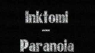 Inktomi - Paranoia (Violent Underground 50% of The Braindrillerz)